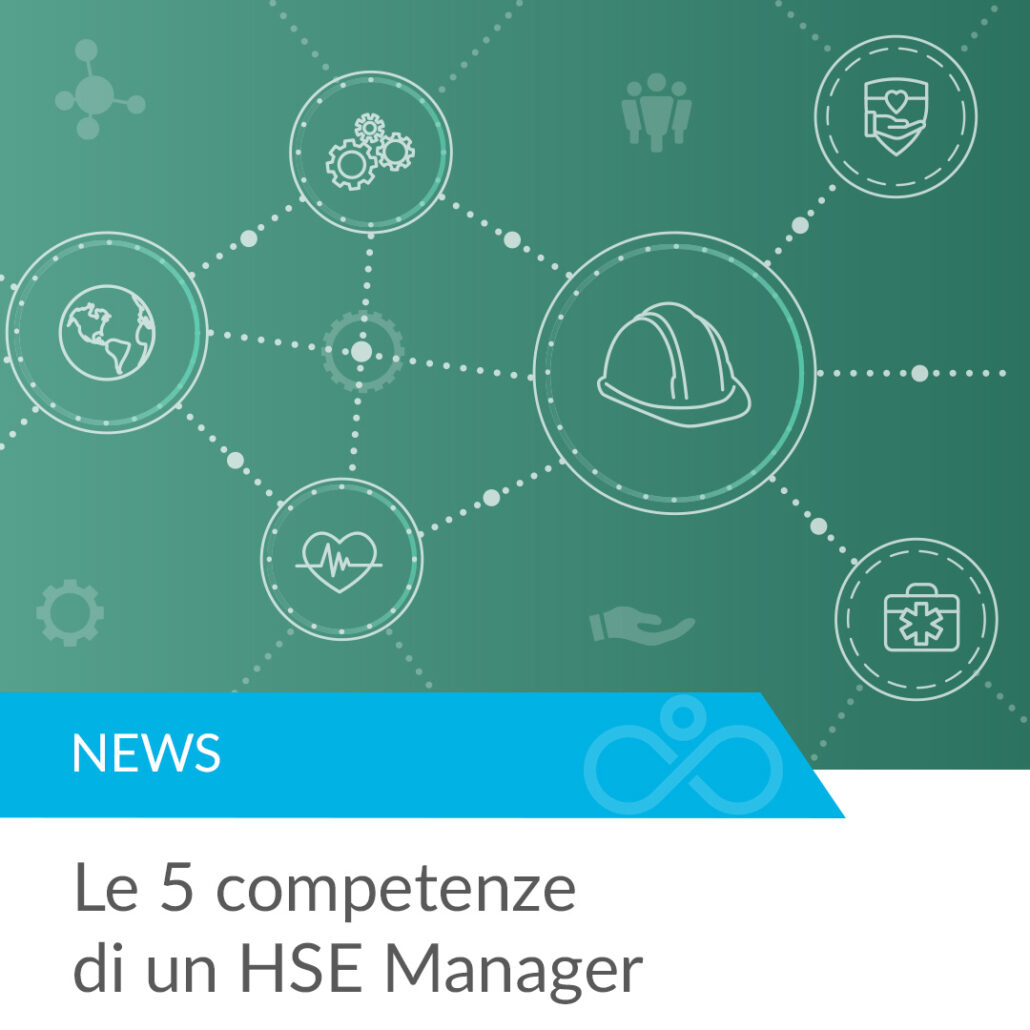 Le 5 competenze di un HSE Manager